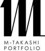 M-TAKASHI PORTFOLIO